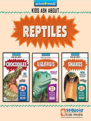 cover image of Kids Ask About REPTILES!